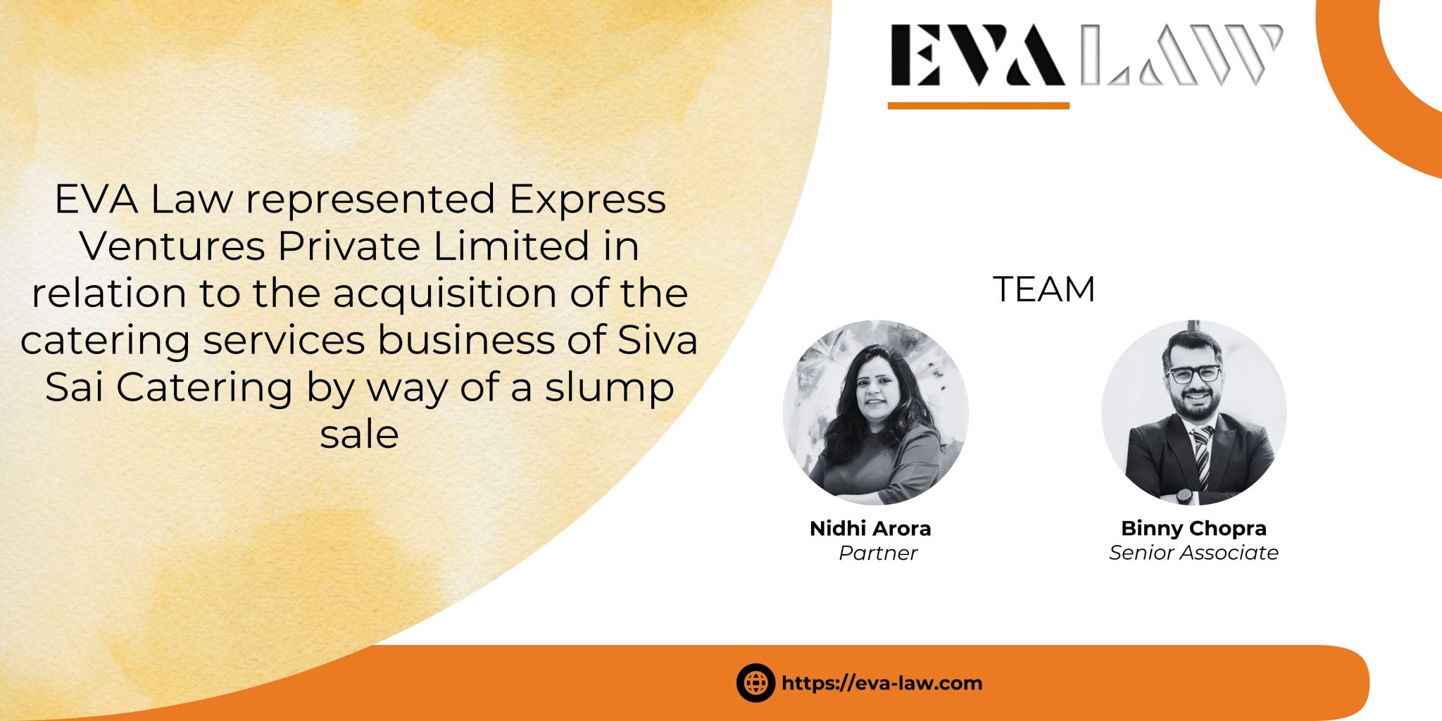 EVA Law represented Express Ventures Private Limited in relation to the acquisition of the catering services business of Siva Sai Catering by way of a slump sale
